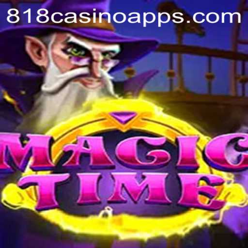 Discover MagicTime: The Exciting World of 818CASINO's Latest Game