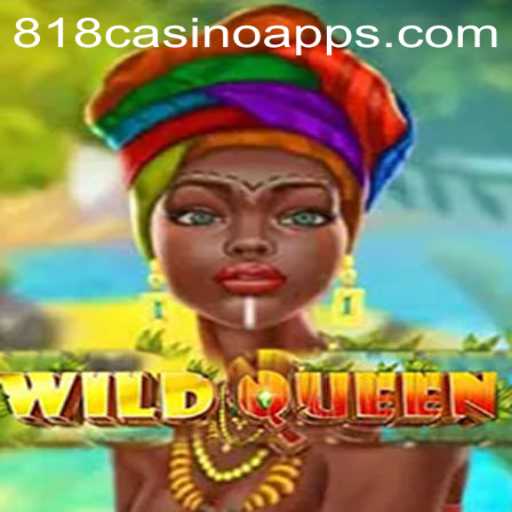 Exploring the Thrilling World of WildQueen at 818CASINO